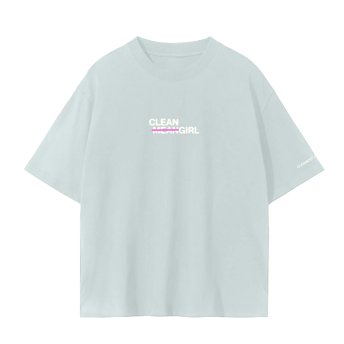 Oversized 𝚖̶𝚎̶𝚊̶𝚗̶ Cleangirl Tee